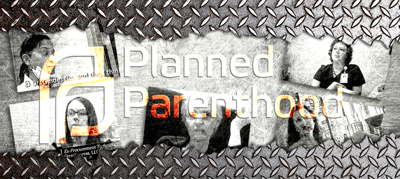 Planned Parenthood: Mercaderes de la muerte