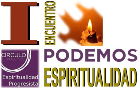 Las verdaderas intenciones del «Círculo de Espiritualidad» de Podemos