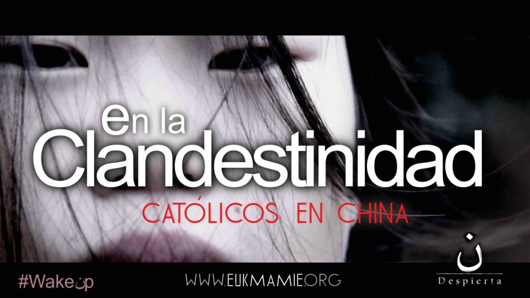 ‘En la Clandestinidad’: así es la realidad de los católicos en China