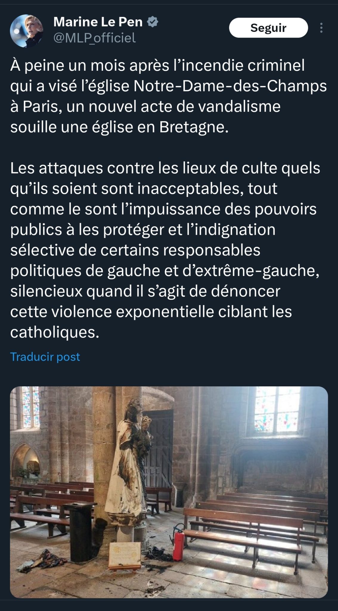 Marine Le Pen dénonce l’augmentation des attaques contre les églises en ...