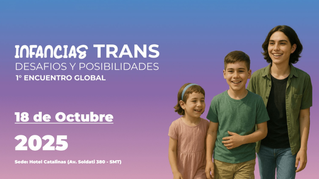 Argentina: Tucumán será sede del congreso “Infancias Trans” con apoyo del gobierno provincial