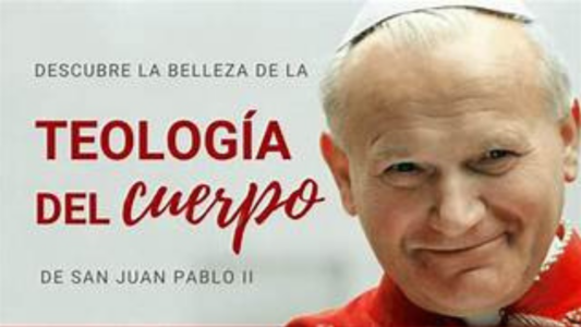 TRIBUNA: La Teología del Cuerpo de Juan Pablo II, alineada con las transformaciones de la enseñanza de la Iglesia en el siglo XX
