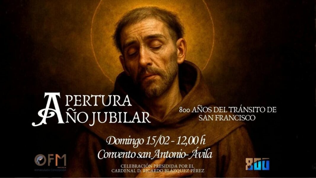 Inicia en Ávila el jubileo por el 800 aniversario del tránsito de San Francisco