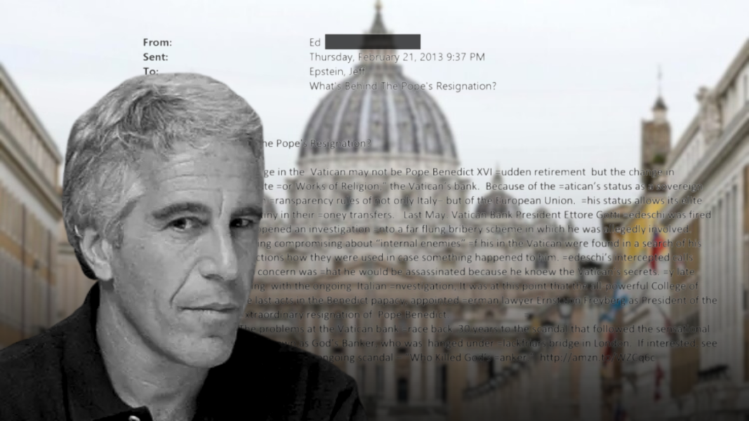 Los correos de Epstein salpican al Banco Vaticano tras la renuncia de Benedicto XVI
