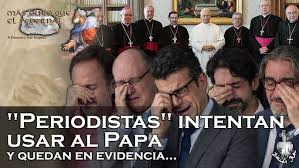 «Periodistas» intentan usar al Papa y quedan en evidencia…