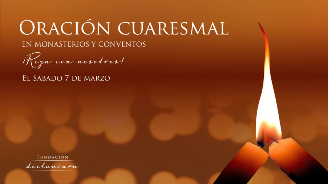Los monasterios de clausura en España invitan a los fieles a rezar vísperas durante la Cuaresma