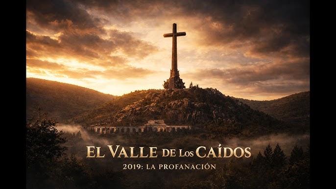 El Valle de los Caídos: un documental revive la profanación de la basílica y el conflicto abierto desde 2019
