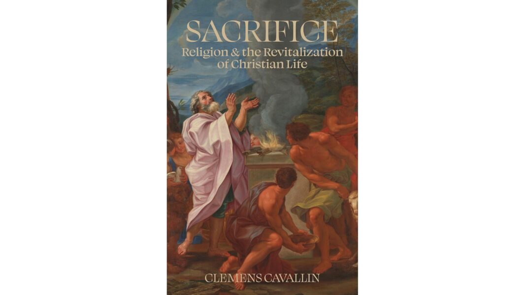 Sacrificio: la religión y la revitalización de la vida cristiana