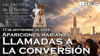 Apariciones marianas: Llamadas a la conversión – La Sacristía de la Vendée 