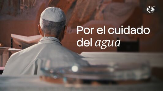 La oración del Papa en septiembre: Por el cuidado del agua
