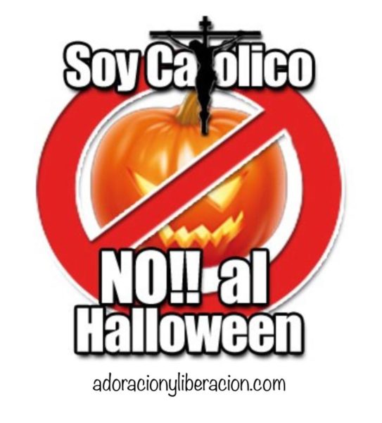 Secunda nuestra iniciativa: ¡SOY CATÓLICO, NO A HALLOWEEN!