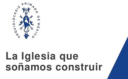 Sin rumbo, la pastoral profética de la arquidiócesis de México