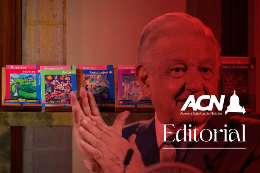 Editorial Agencia Católica de Noticias. «Los libros de texto gratuito, lucrativo negocio»