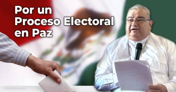 Arzobispo de Morelia llama a la dignificación de la política, convoca a comicios en paz