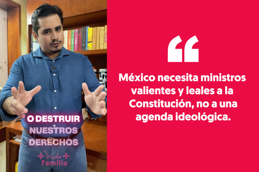 +Vida +Familia sobre la elección judicial: “Es punto de quiebre en nuestra democracia”