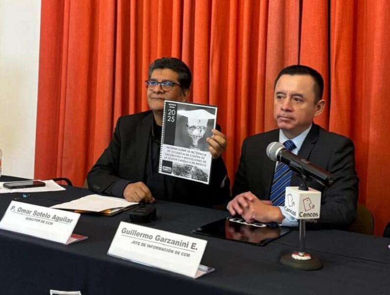 Presentan reporte 2025 sobre violencia contra la Iglesia en México: Aumentan agresiones a laicos y persiste impunidad