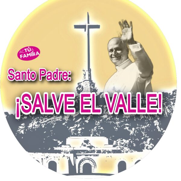 Santo Padre, ¡Salve El Valle!
